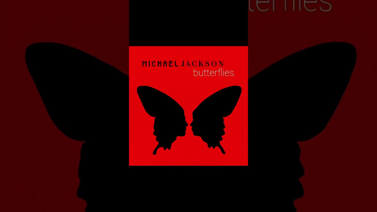 Michael Jackson- Butterflies (Vocal Mix) - YouTube