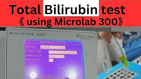 Total bilirubin test practical video|microlab300