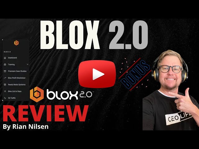 BLOX 2.0 Review: A money-making system you don't want to miss