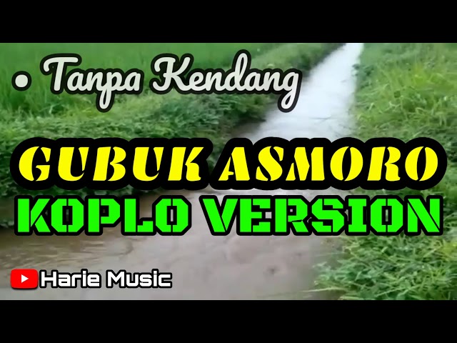 Tanpa Kendang - GUBUK ASMORO Cover | koplo version class=