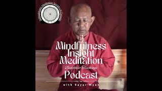 Information 138: Retreat Dhamma Talk 33: Four Types of Clear Comprehension Update