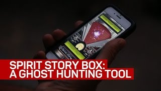 Spirit Story Box: The app that claims to reach the dead