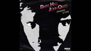 Daryl Hall & John Oates - Private Eyes - 1981