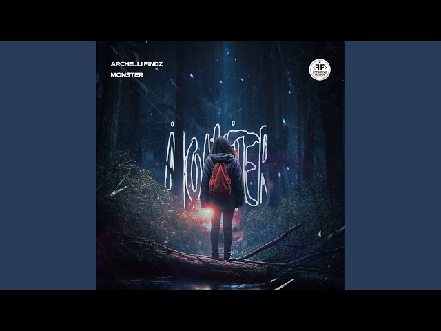 Archelli Findz - Monster