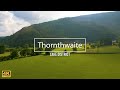 Thornthwaite lake district uk dji mini3pro  4k