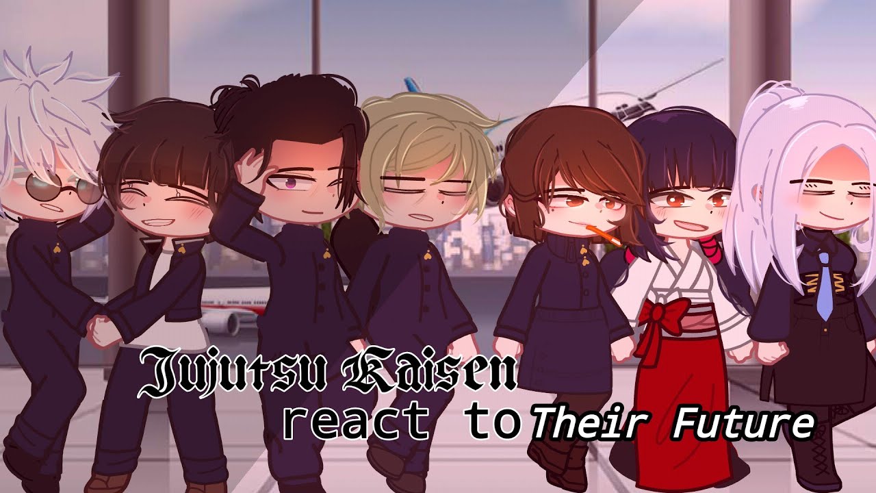 Past Jujutsu Kaisen reacts to their future ✨ ||Part 01||