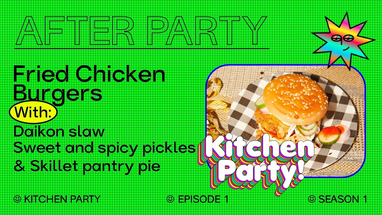 KITCHEN PARTY EP 01: AFTER PARTY