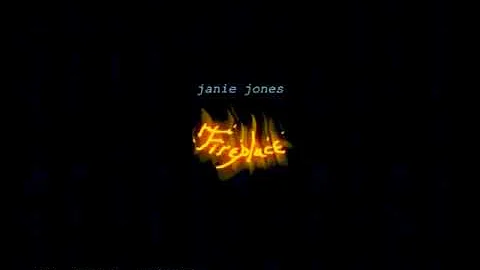 Janie Jones - Fireplace