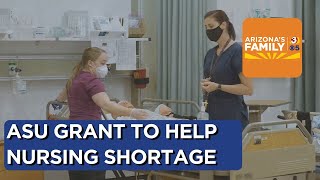 Arizona State University receives grant to help combat nursing shortage