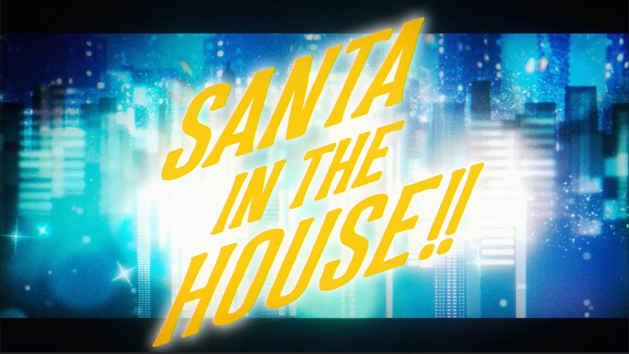 MV】岩崎諒太『SANTA IN THE HOUSE‼️』✨🎞️🦌🎅🏻🤗🏠🎄🎶✨ - YouTube