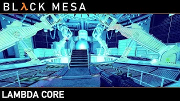 Black Mesa - Lambda Core ( Walkthrough - No Commentary )