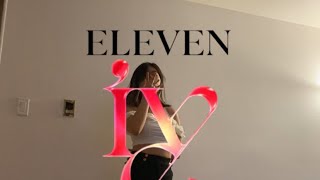 IVE 아이브 - Eleven dance cover
