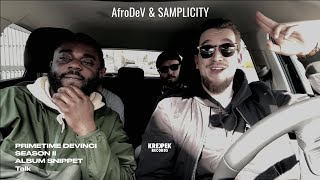 SAMPLICITY & AfroDev - Primetime Devinci - Season II [Album Snippet] | #krekpek