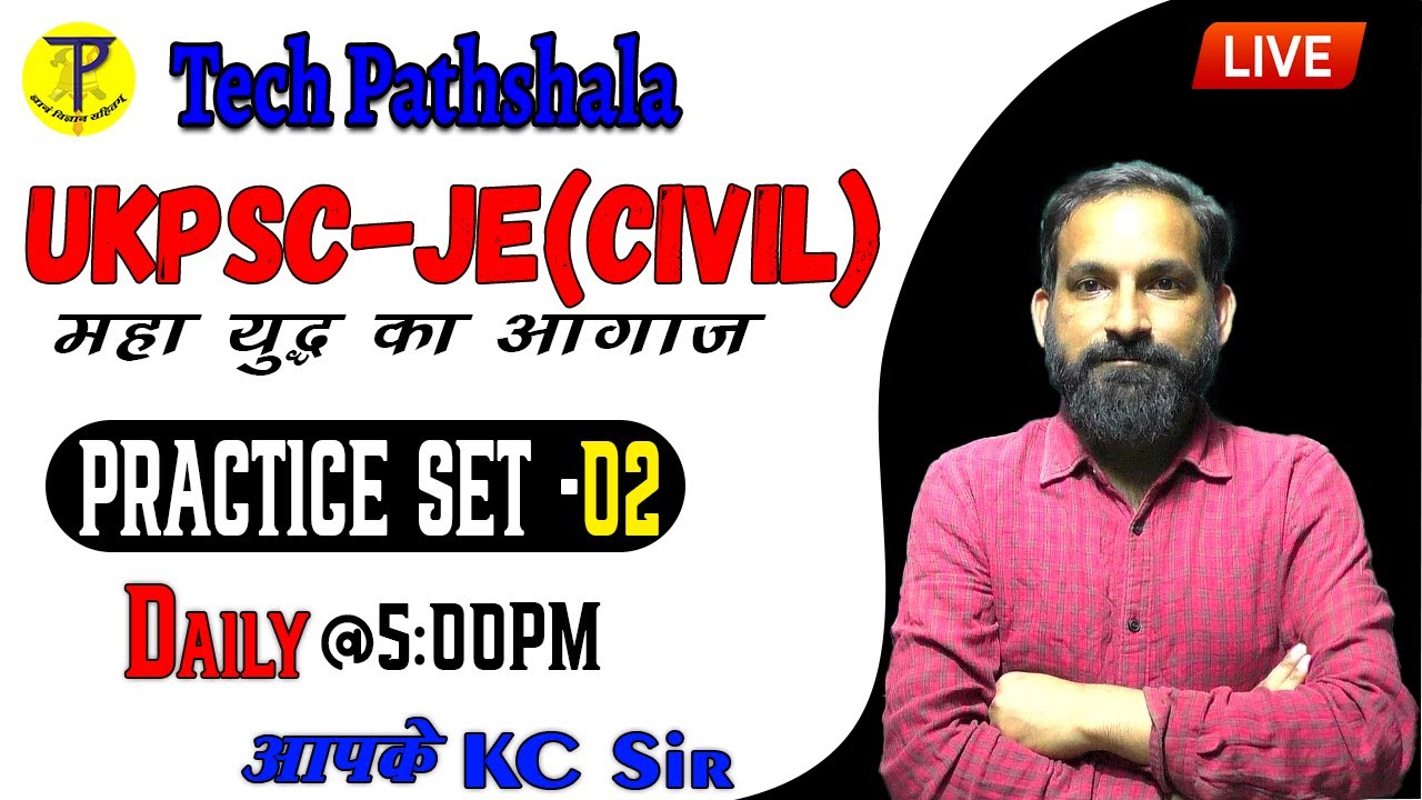UKPSC JE CIVIL |Set-02 | KC Sir Live | 776 ukpsc je post UKPSC JE 2021