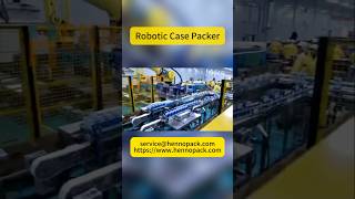  Robot  case packer. #machine #carton #factory #packing #case