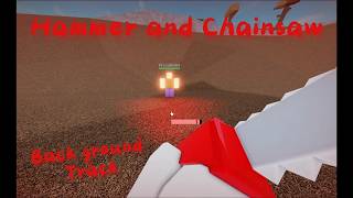 Randomizer Redux- Hammer and chainsaw