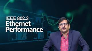 IEEE 802 3 Ethernet Performance by Dr Mahammad Rafi D