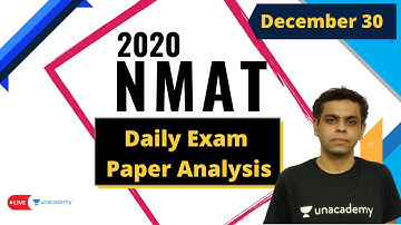NMAT 2020 Paper Analysis | 30th December | Daily Analysis | Unacademy CATalyst | Shashant Rathore