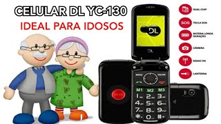 CELULAR DL YC-130 - APARELHO COM TECLAS GRANDES E MUITO BONITO - APARELHO IDEAL PARA IDOSOS