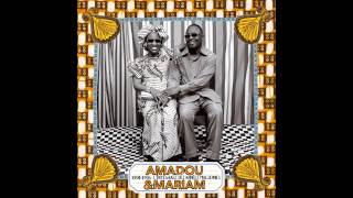 Amadou & Mariam - Neye Mounke Allah La (Official Audio)