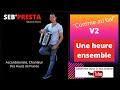 Seb'Presta: Une heure ensemble " Comme au bal" V2