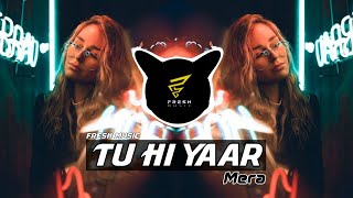 Tu Hi Yaar Mera (TikTok Viral Mix)Friendship Day Special