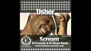 Usher - Scream (DJ Favorite & DJ Spark Radio Edit)