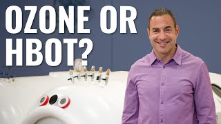 Should You Use Ozone or HBOT?