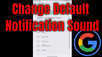How To Change Default Notification Sound On Google Pixel [2025]