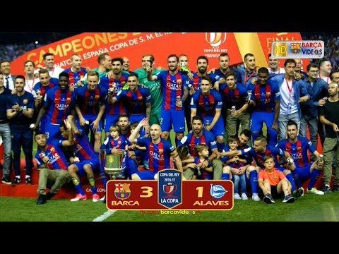 Barca 3-1 Alaves (Copa Final 2017)