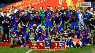 Barca 3-1 Alaves (Copa Final 2017)