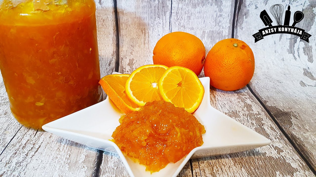 Házi narancslekvár recept - marmalade / Anzsy konyhája