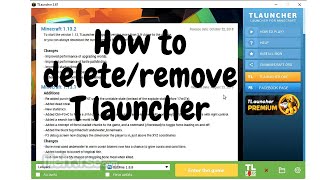 How to delete T launcher from your PC permanently