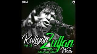 Faiz Ali Faiz Khan Qawwal - Main Lajpalan De Lar Lagiyan