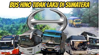 5 Alasan Bus HINO KURANG LAKU di Sumatera