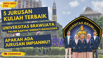 5 Jurusan Kuliah Terbaik di UB (Universitas Brawijaya) yang Paling Banyak Diminati Mahasiswa