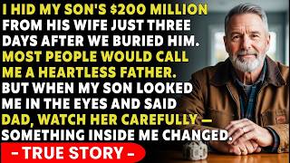 After My Son Died, I Hid His $200 Million From His Wife — Until DNA Exposed Everything | TRUE STORY