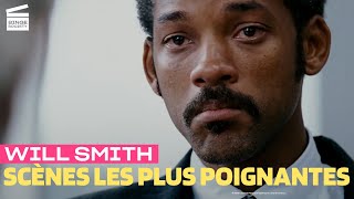 Les scènes les plus POIGNANTES de WILL SMITH