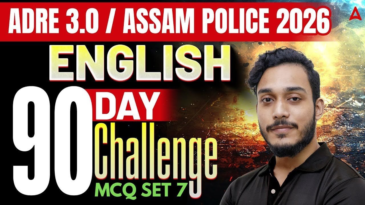 ADRE/Assam Police 2026 | English | 90-Day Challenge | English MCQs Set #7 | By Subhvam Sir