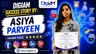 Why Asiya Parveen DigiAM for Python Course | Bareilly, Delhi &amp; Noida
