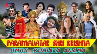 BIODATA LENGKAP PEMAIN PARAMAVATAR SHRI KRISHNA - UMUR AGAMA DAN INSTAGRAMNYA | SERIAL TERBARU ANTV BIODATA LENGKAP PEMAIN PARAMAVATAR SHRI KRISHNA - UMUR AGAMA DAN INSTAGRAMNYA | SERIAL TERBARU ANTV