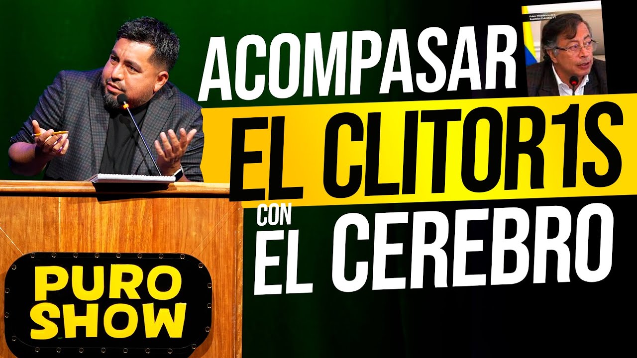 Acompasar el clítoris con el cerebro según Petro - Jhovanoty