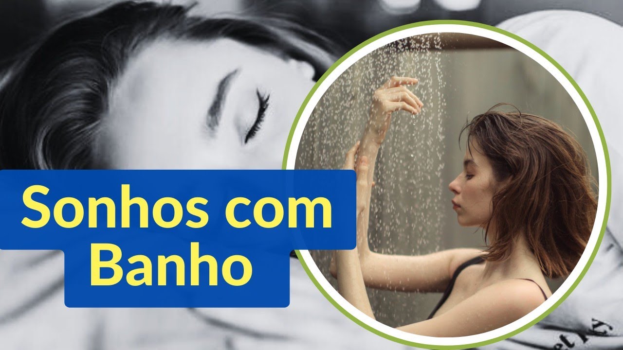 Veja os significados de sonhar com Banho de chuveiro, rio, mar e ...
