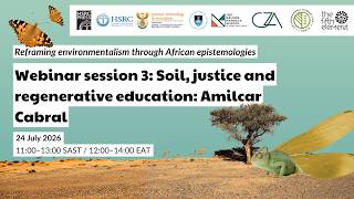 Webinar: Soil, justice and regenerative education: Amilcar Cabral