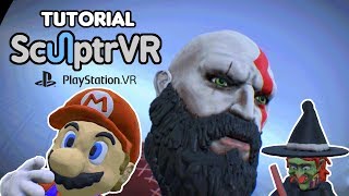 Tutorial SculptrVR for Playstation VR