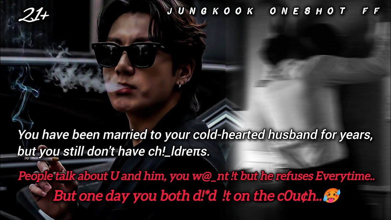 𝗪𝗵𝗲𝗻 𝗨 𝘄𝗮𝗻𝘁 𝗖𝗵!𝗹𝗱𝗿𝗲π 𝘄𝗶𝘁𝗵 𝗬𝗼𝘂𝗿 𝗖𝗼𝗹𝗱-ʜᴇᴀʀᴛᴇᴅ 𝗛𝘂𝘀𝗯𝗮𝗻𝗱 𝗯𝘂𝘁 𝗵𝗲 𝗥𝗲𝗳𝘂𝘀𝗲𝘀..💦 | Jungkook FF #jungkookff 