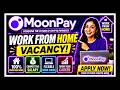 Work From Home-Moonpay Jobs | work from home company jobs | Data entry job #job #jos #workfromhome