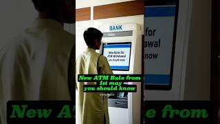 New Atm Withdrawal Rules 2025 Atm Withdrawal Charges Increased