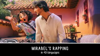 Encanto - The Family Madrigal | Mirabel's Rapping - One-Line Multilanguage in 43 Languages