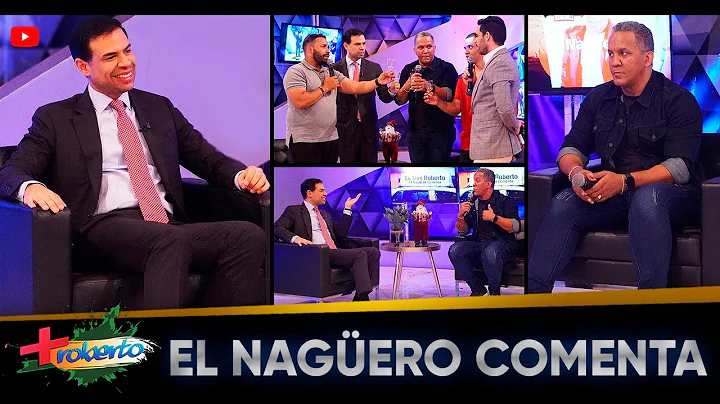 El Nagero comenta - MAS ROBERTO Dic 18